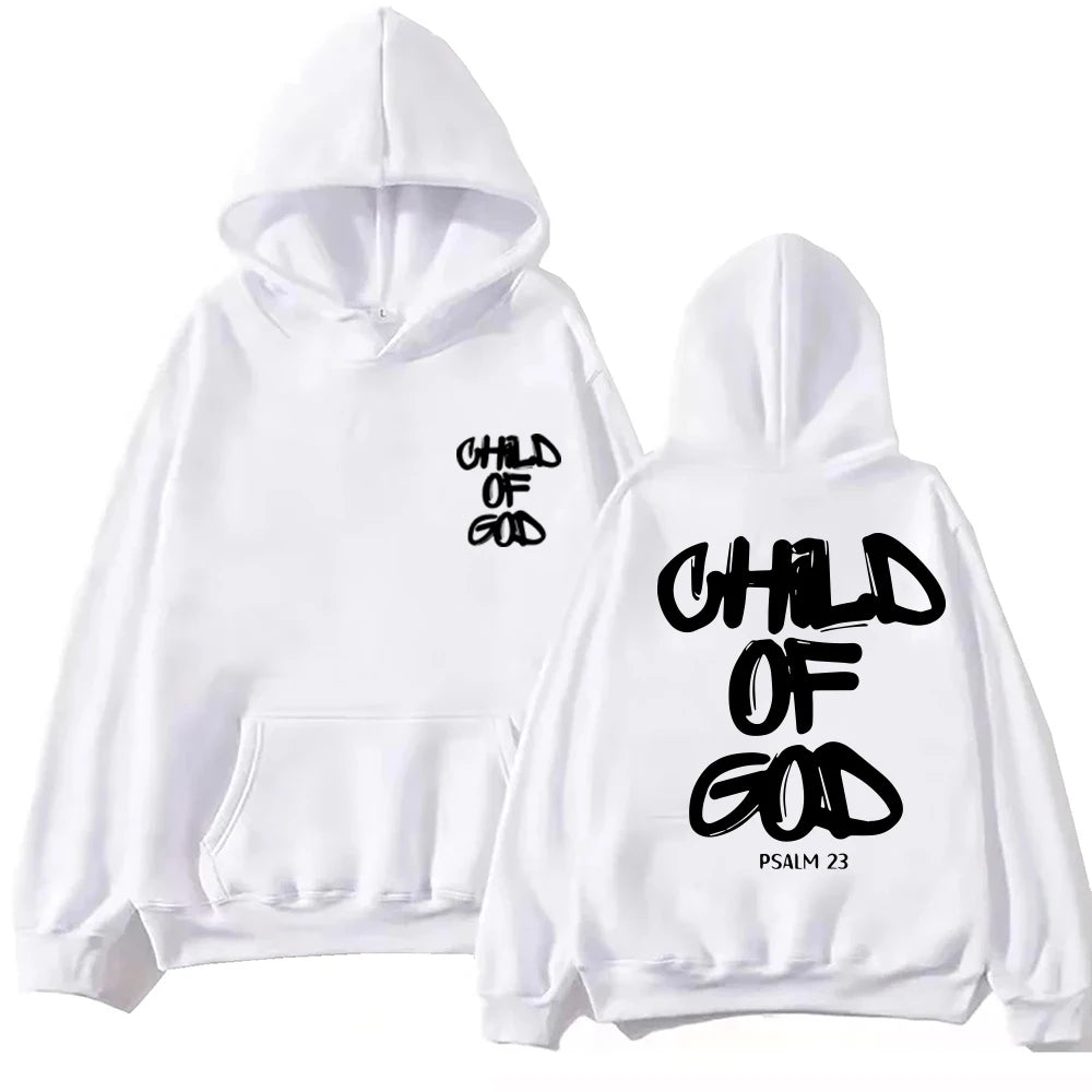 I Am The child of God Printed Hoodie Christian God Sweatshirt Pullover Men Women  Sweatshirt