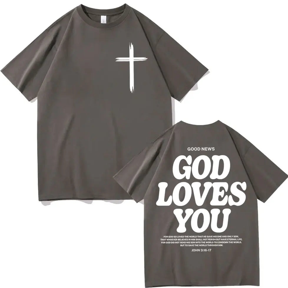 Christian Jesus Church T-shirt Bible Verse God Loves You Print T-shirts Fashion Aesthetic Oversized T Shirts Unisex Streetwear
